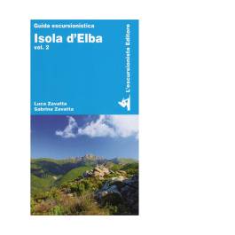 ISOLA D'ELBA VOL.2 GUIDA ESCURSIONISTICA