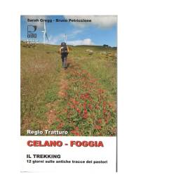 REGIO TRATTURO CELANO FOGGIA
