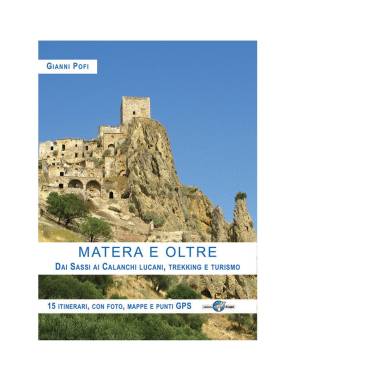 MATERA E OLTRE 15 ITINERARI