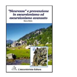 SICUREZZA E PREVENZIONE IN ESCURSIONISMO